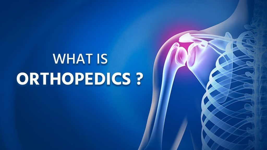 What is orthopedics?